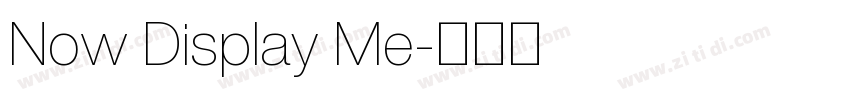 Now Display Me字体转换
